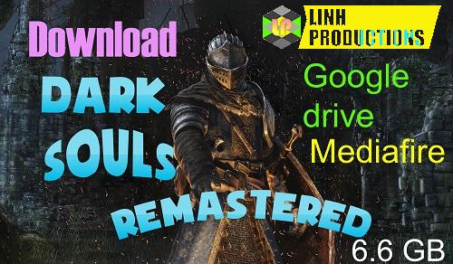 Dark Souls Remastered crack google drive