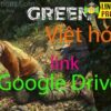 GREEN HELL việt hóa google Drive link download