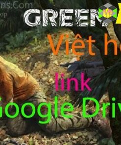GREEN HELL việt hóa google Drive link download