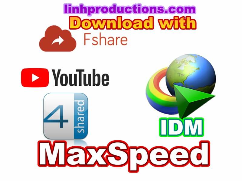 DOWNLOAD GOOGLE DRIVE FSHARE YOUTUBE WITH IDM