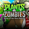 PLANTS VS ZOMBIES GAME OF THE YEAR EDITION